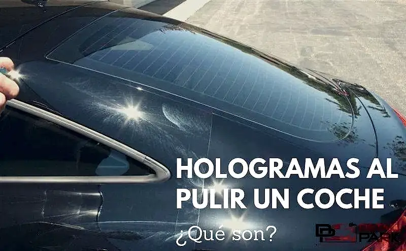 que son hologramas al pulir un coche
